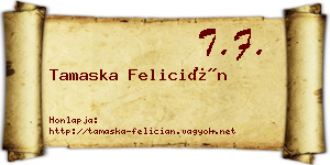 Tamaska Felicián névjegykártya
